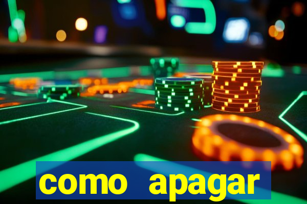 como apagar historico da bet365